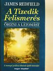 James Redfield - A Tizedik Felismerés [antikvár]