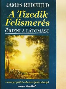 James Redfield - A Tizedik Felismerés [antikvár]