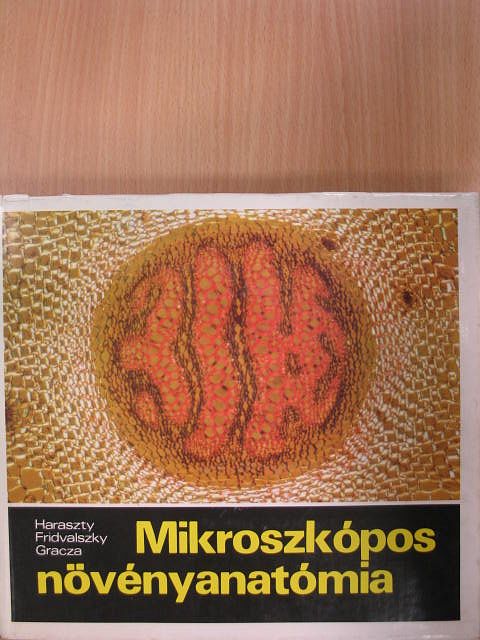 Dr. Frivaldszky Loránd - Mikroszkópos növényanatómia [antikvár]
