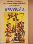 Zádori Bence - Banyaláz [antikvár]