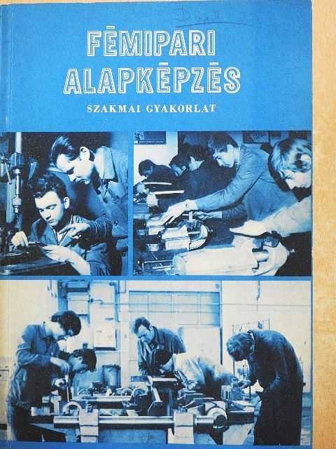 Simon Sándor - Fémipari alapképzés [antikvár]