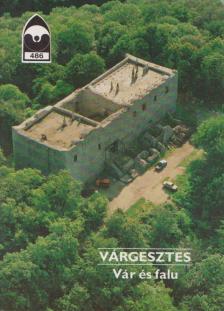 Rabazzi Stepancsics Gusztáv - Várgesztes - Vár és falu [antikvár]