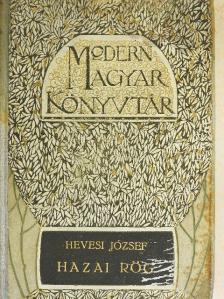 Hevesi József - Hazai rög [antikvár]