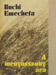 Buchi Emecheta - A menyasszony ára [antikvár]