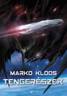 Marko Kloos - Tengerészek [antikvár]