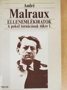 André Malraux - Ellenemlékiratok [antikvár]
