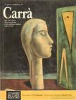 Bigongiari, Piero - L'opera completa di Carrà dal futurismo alla metafisica e al realismo mitico 1910-1930 [antikvár]
