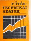 Dr. Bánhidi László - Fűtéstechnikai adatok [antikvár]