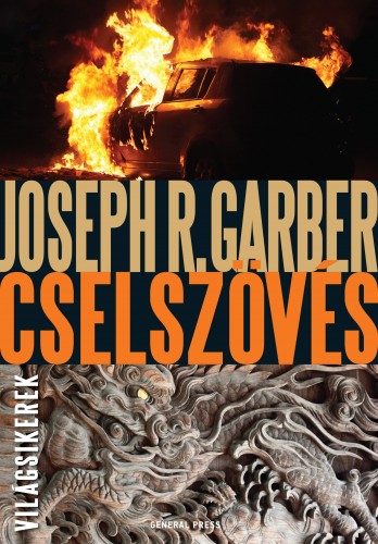 Joseph R. Garber - Cselszövés [eKönyv: epub, mobi]