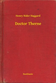 Rider Haggard Henry - Doctor Therne [eKönyv: epub, mobi]
