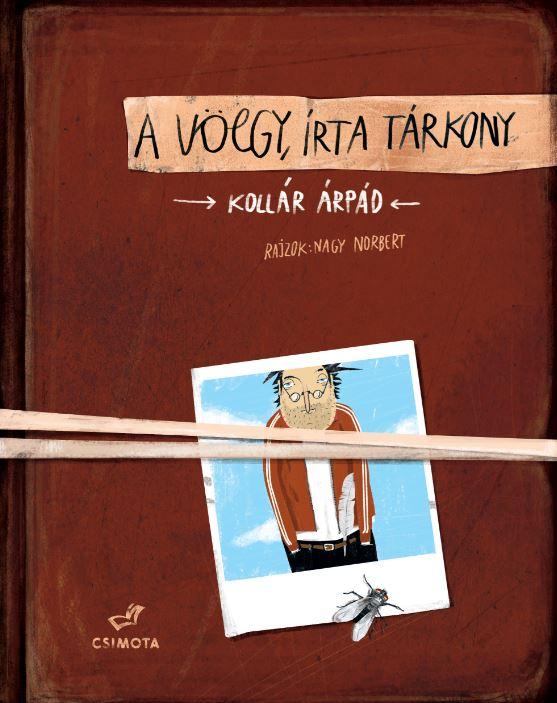 Kollár Árpád, Nagy Norbert - A Völgy, írta Tárkony