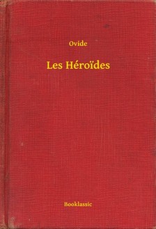 Ovide - Les Héroides [eKönyv: epub, mobi]