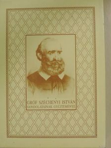 Környei Attila - Gróf Széchenyi István gondolatainak gyűjteménye [antikvár]