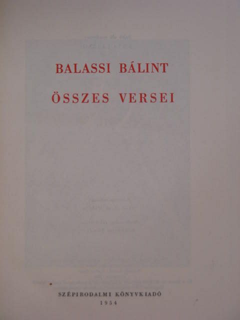 Balassi Bálint - Balassi Bálint összes versei [antikvár]