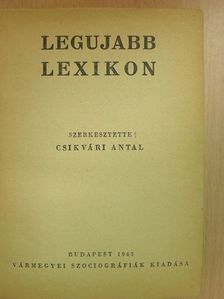 Legujabb lexikon [antikvár]