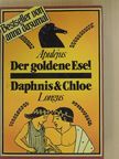 Longus - Der goldene Esel/Daphnis und Chloe [antikvár]