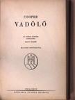 Cooper - Vadölő/Uttörők/A prairie [antikvár]