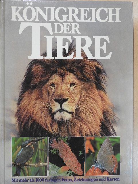 Maurice Burton - Das Königreich der Tiere [antikvár]