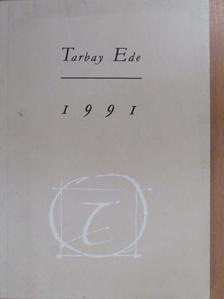 Tarbay Ede - 1991 (dedikált példány) [antikvár]