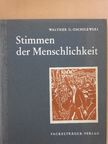 Walther G. Oschilewski - Stimmen der Menschlichkeit [antikvár]