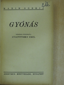 Maxim Gorkij - Gyónás [antikvár]