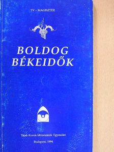 Boldog békeidők [antikvár]