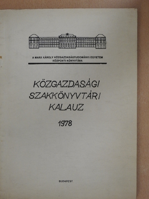 Közgazdasági Szakkönyvtári Kalauz [antikvár]