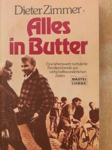 Dieter Zimmer - Alles in Butter [antikvár]