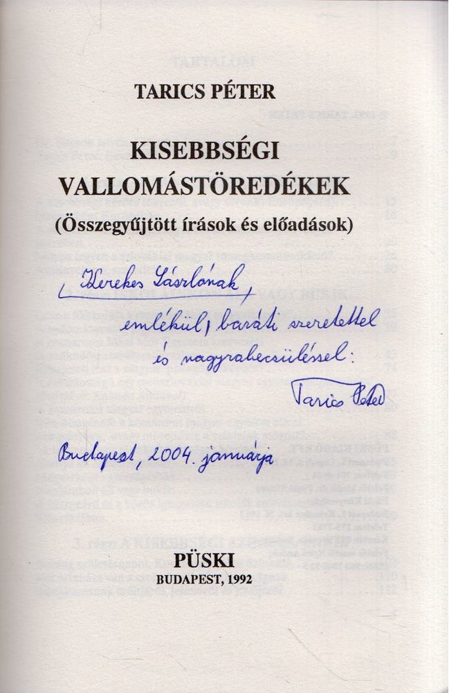 Tarics Péter - Kisebbségi vallomástöredékek (dedikált) [antikvár]