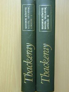 William Makepeace Thackeray - Sznobok könyve, esszék, vázlatok, levelek I-II. [antikvár]