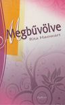 HAOWART, RITA - Megbűvölve [antikvár]