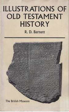 R. D. Barnett - Illustrations of Old Testament History [antikvár]
