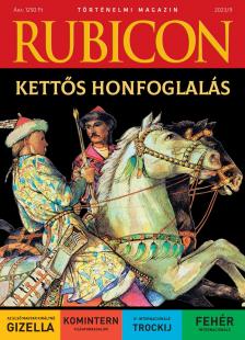 RUBICON - 2023/9 - KETTŐS HONFOGLALÁS