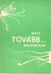 Dr. Kovács Béla - Hova tovább... - A Gáll István Kollégium évkönyve 1987-1988 [antikvár]