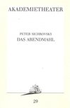 SICHROVSKY, PETER - Das Abendmahl [antikvár]