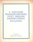 Kaszás István - A Vasutasok Szakszervezetének XXXII. Országos Képzőművészeti kiállítása [antikvár]