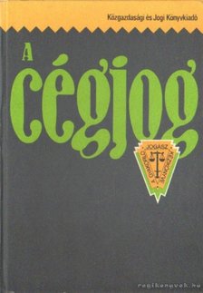 Dr. Petrik Ferenc - A cégjog [antikvár]