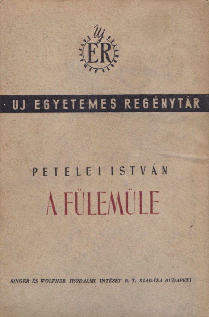 Petelei István - A fülemüle [antikvár]