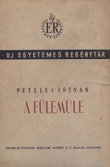 Petelei István - A fülemüle [antikvár]