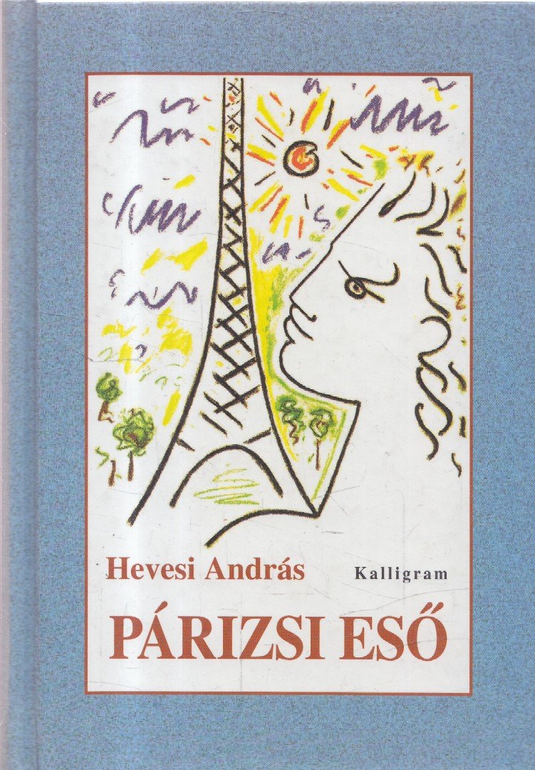 Hevesi András - Párizsi eső [antikvár]