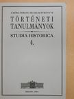 Balázs György - Történeti tanulmányok 4. (dedikált példány) [antikvár]