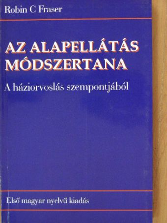 Brian R. McAvoy - Az alapellátás módszertana [antikvár]