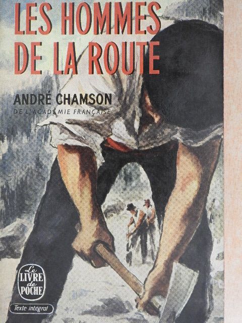 André Chamson - Les hommes de la route [antikvár]