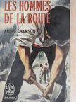 André Chamson - Les hommes de la route [antikvár]