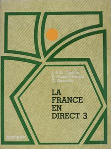 Francis Grand-Clément - La France En Direct 3 [antikvár]