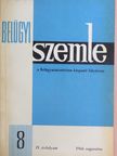 Csonka József - Belügyi Szemle 1966. augusztus [antikvár]