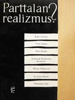 Ernst Fischer - Parttalan realizmus? [antikvár]