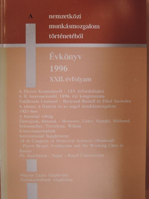 Bertrand Russell - A nemzetközi munkásmozgalom történetéből 1996 [antikvár]