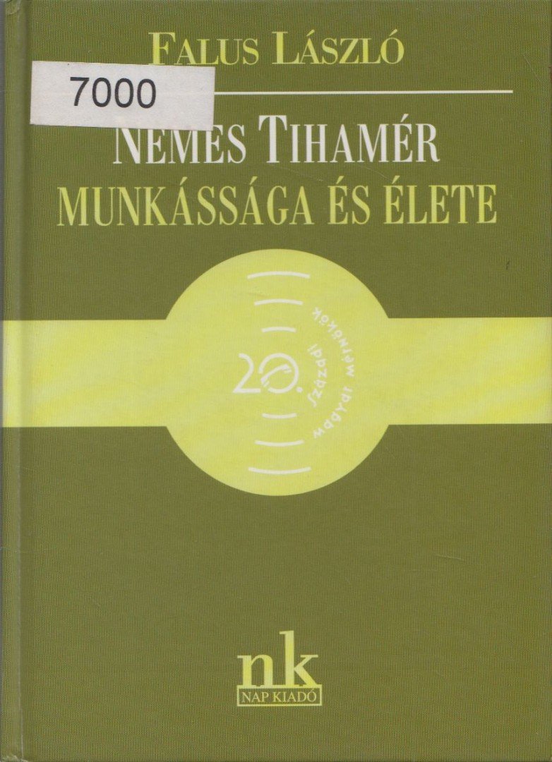 Falus László - Nemes Tihamér munkássága és élete [antikvár]