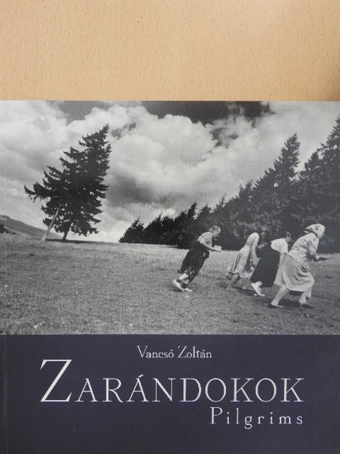Vancsó Zoltán - Zarándokok [antikvár]
